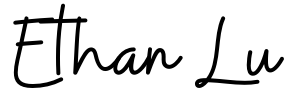 Ethan Lu signature